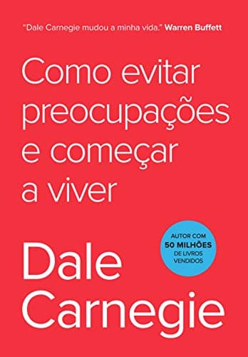 Capa do livro Como evitar preocupações e começar a viver
