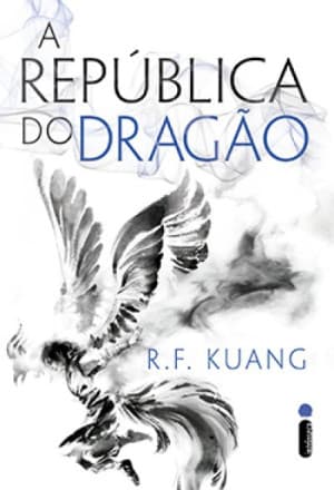 Capa do livro A República do Dragão (A Guerra da Papoula #2)