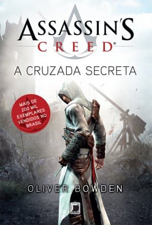Capa do livro Assassin's Creed: A Cruzada Secreta (Assassin's Creed #3)