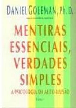 Capa do livro Mentiras Essenciais, verdades simples